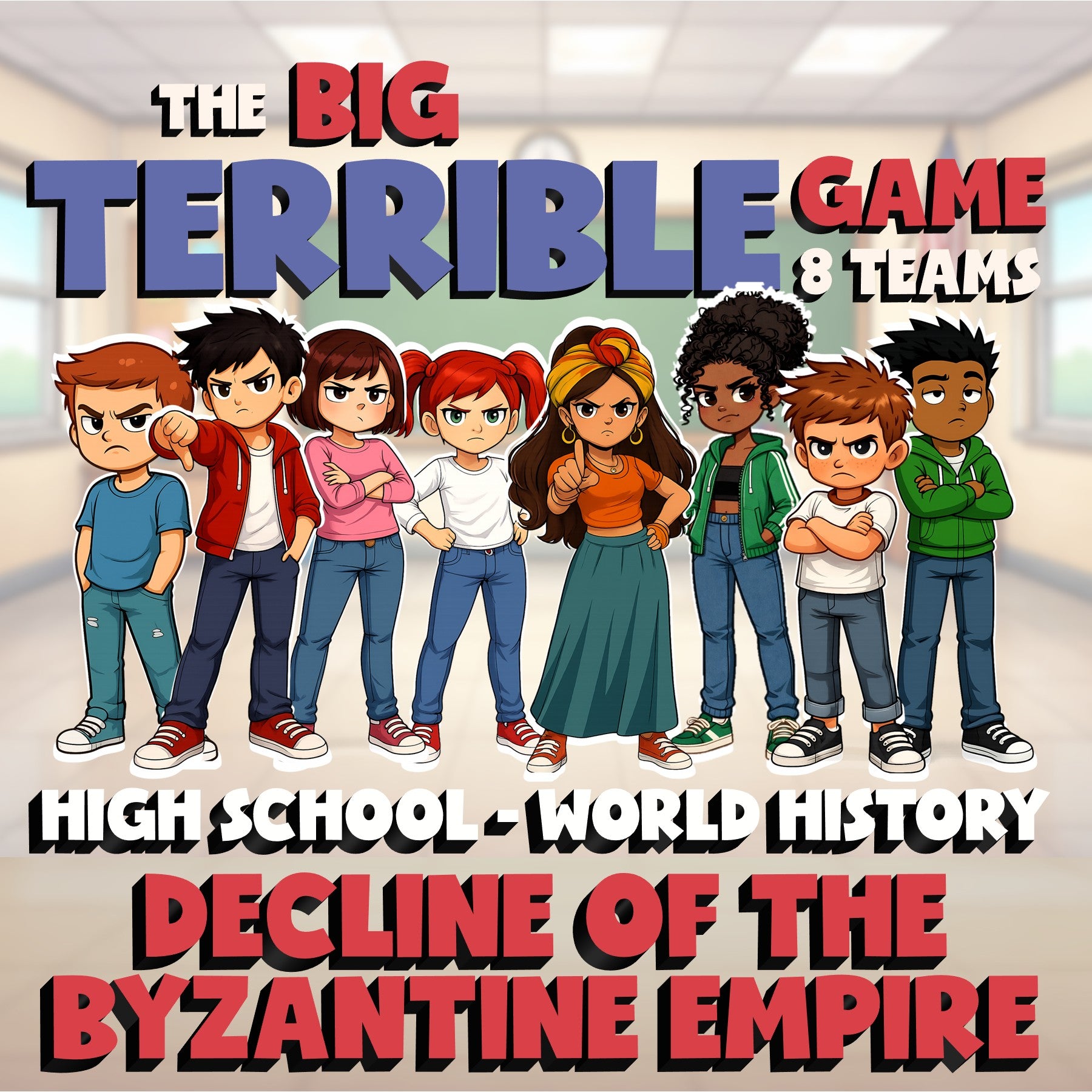 Decline of the Byzantine Empire BIG TERRIBLE GAME - No Prep World History Review