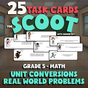Unit Conversions Real World Problems SCOOT TASK CARDS Math Game - Grade 5