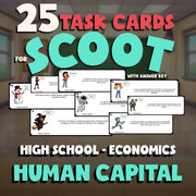 Human Capital SCOOT TASK CARDS Economics Game - No Prep Review Activity