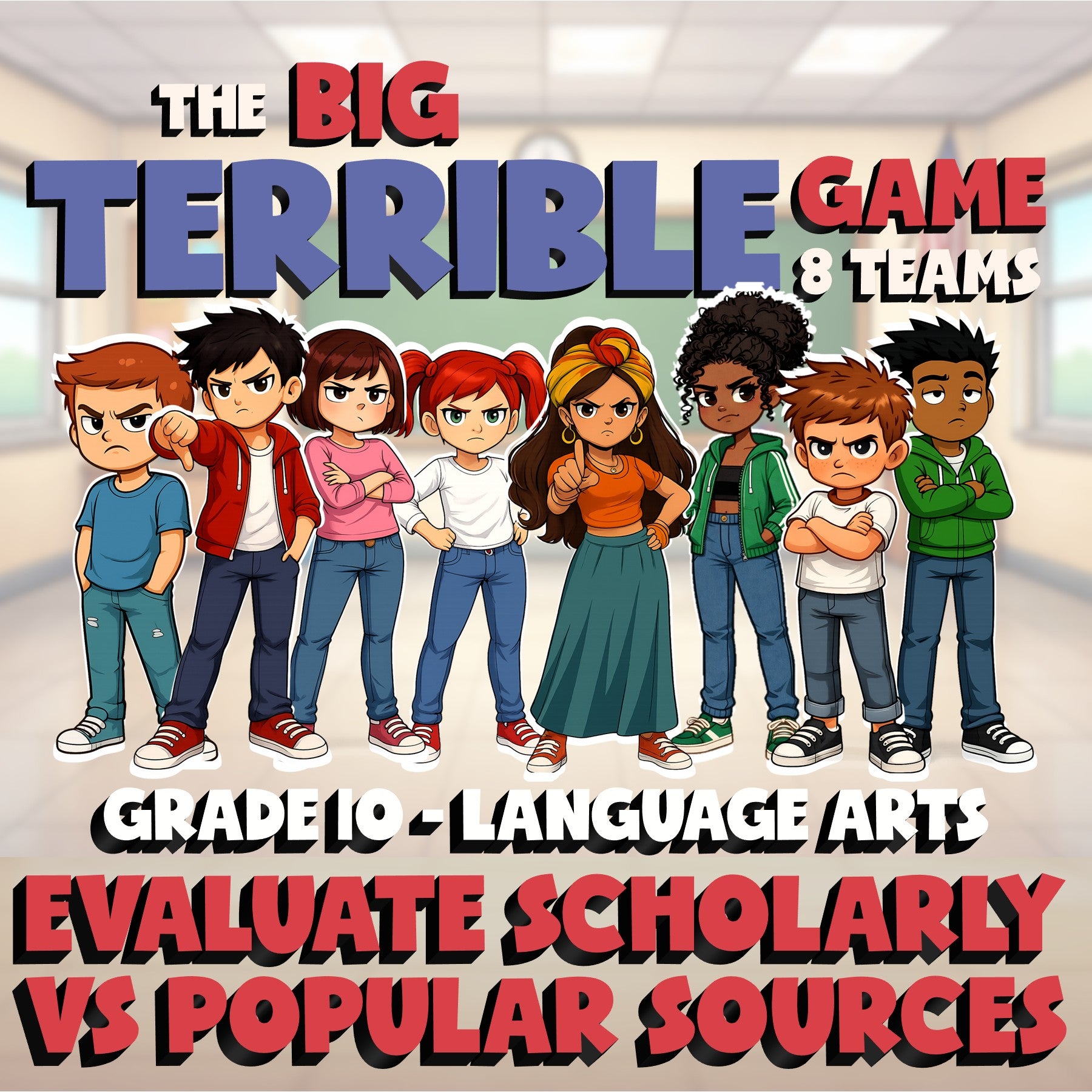 Evaluate Scholarly vs Popular Sources BIG TERRIBLE GAME - Grade 10 ELA Review