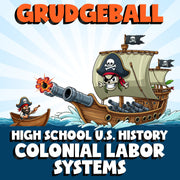 Colonial Labor Systems GRUDGEBALL U.S. History Game - No Prep Review Activity