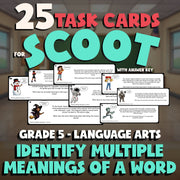 Identify Multiple Meanings of a Word SCOOT TASK CARDS ELA Game - No Prep Grade 5
