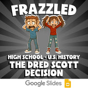 The Dred Scott Decision FRAZZLED U.S. History Game - No Prep Review Activity