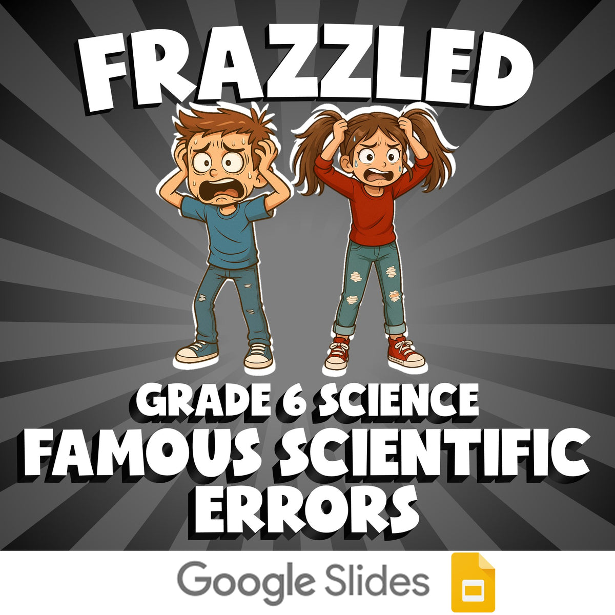 Famous Scientific Errors FRAZZLED Science Game - No Prep Grade 6 Review Activity