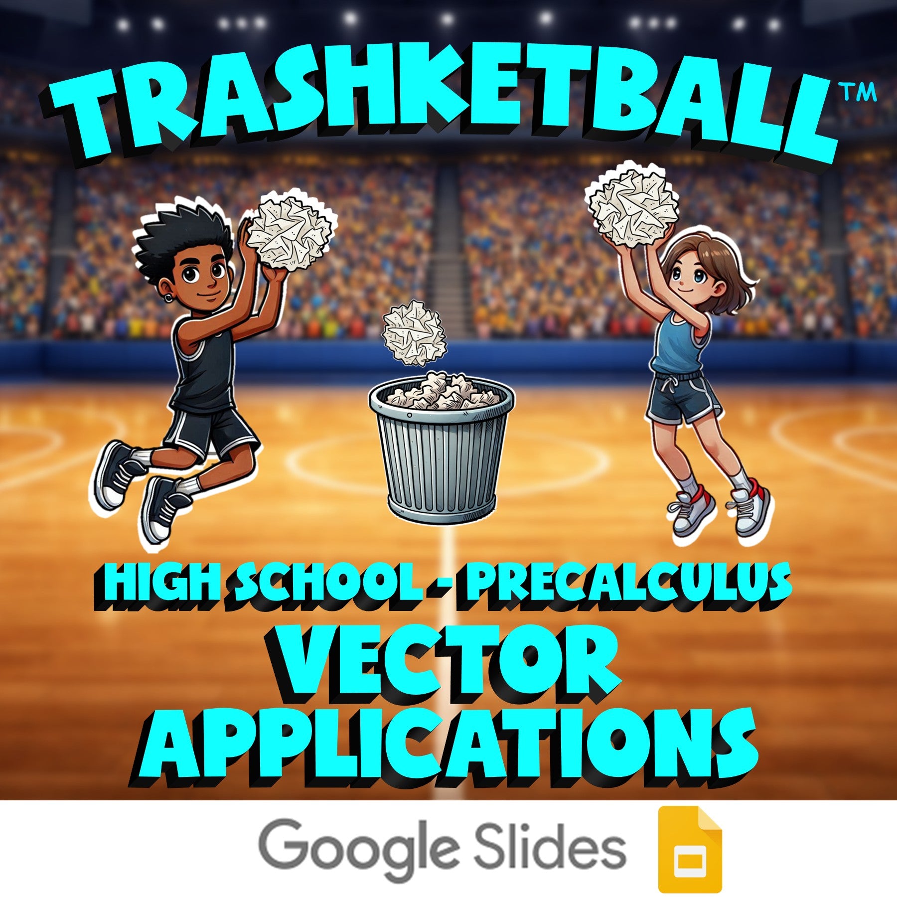 Vector Applications TRASHKETBALL Math Game - No Prep PreCalculus Review Activity