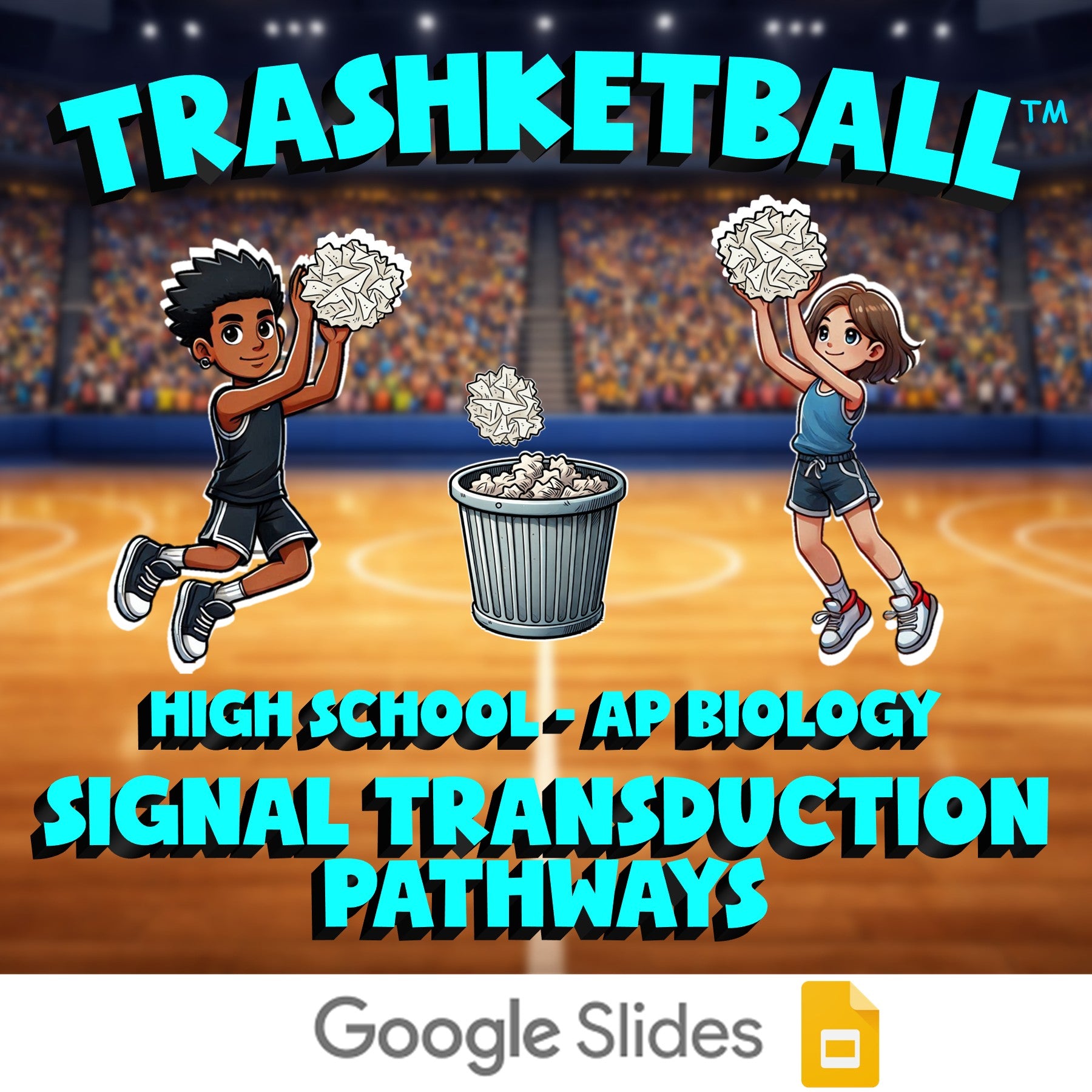 Signal Transduction Pathways TRASHKETBALL Science Game - No Prep AP Biology