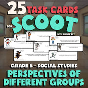 Perspectives of Different Groups SCOOT TASK CARDS Socials Game - No Prep Grade 5