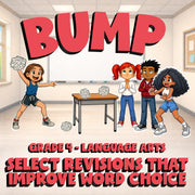 Select Revisions That Improve Word Choice BUMP ELA Game - No Prep Grade 4 Review