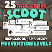 Prevention Levels SCOOT TASK CARDS Science Game - No Prep AP Biology Review