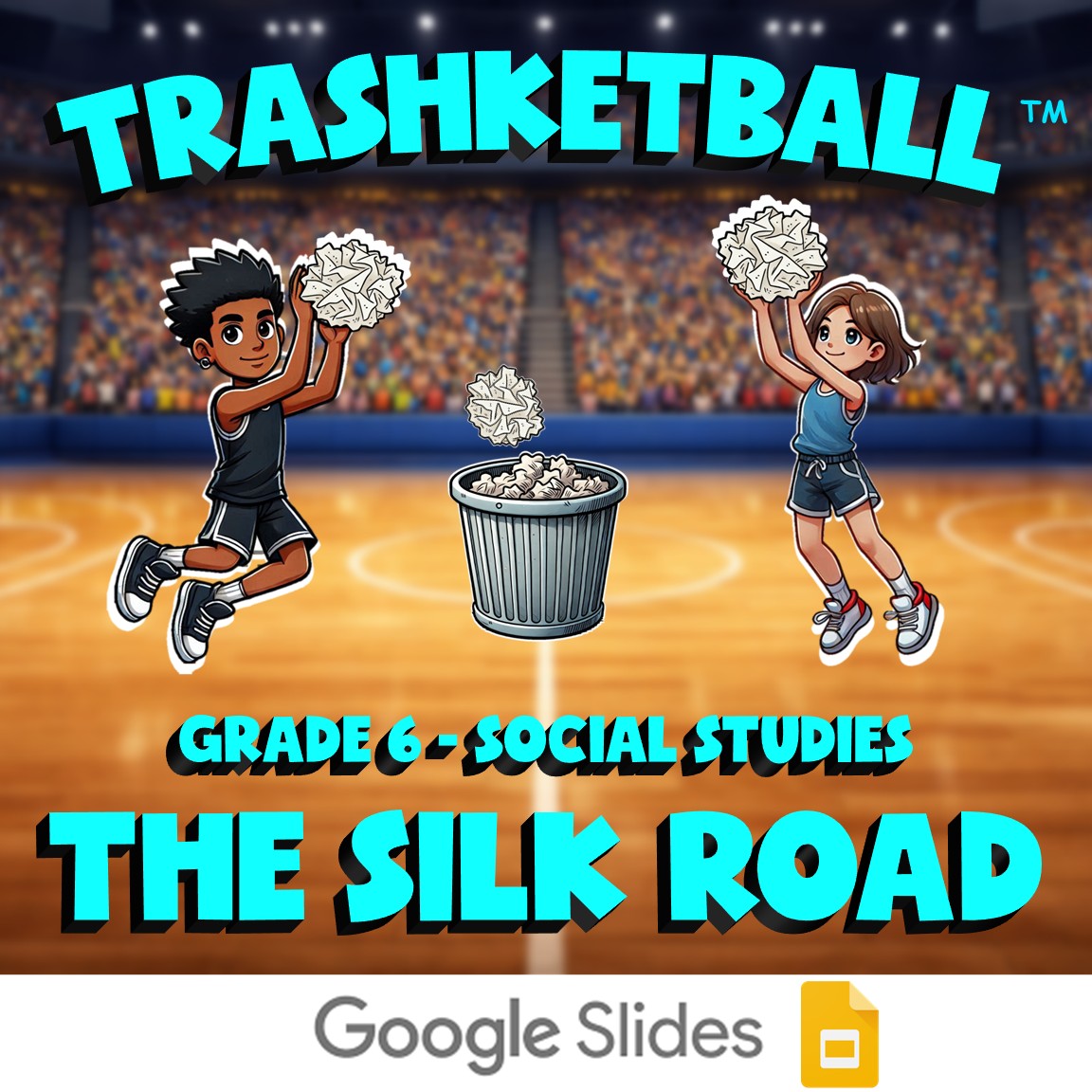 The Silk Road TRASHKETBALL Socials Game - No Prep Grade 6 Review Activity