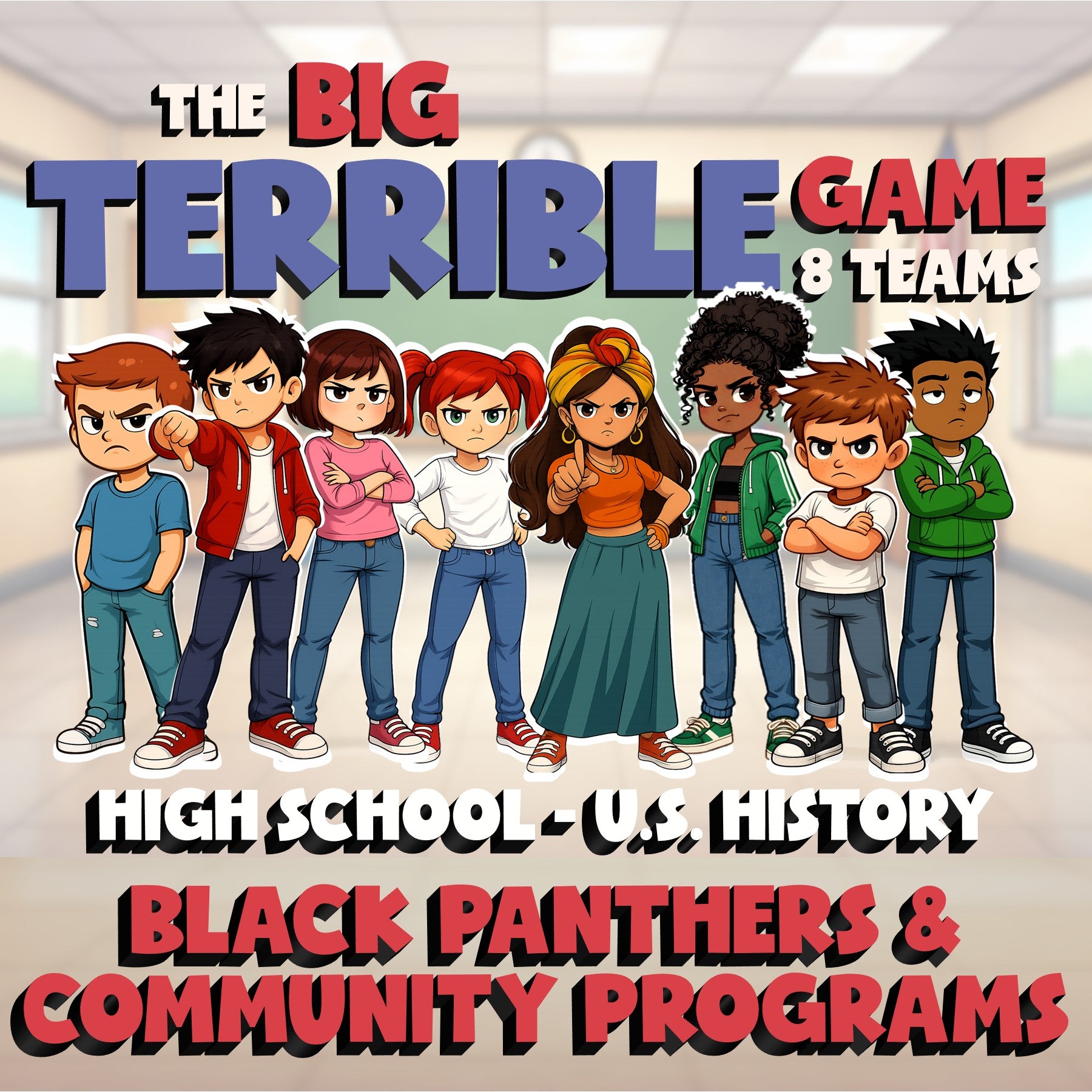 Black Panthers & Community Programs BIG TERRIBLE GAME - U.S. History Review