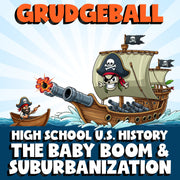 The Baby Boom & Suburbanization GRUDGEBALL U.S. History Game - No Prep Review