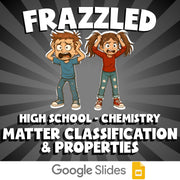 Matter Classification & Properties FRAZZLED Science Game - No Prep Chemistry