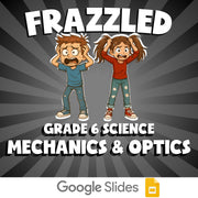 Mechanics & Optics FRAZZLED Science Game - No Prep Grade 6 Review Activity