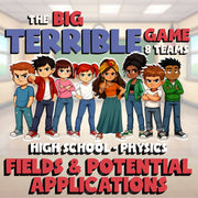 Fields & Potential Applications BIG TERRIBLE GAME - Physics Science Review