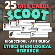 Ethics in Biological Research SCOOT TASK CARDS Science Game - No Prep AP Biology