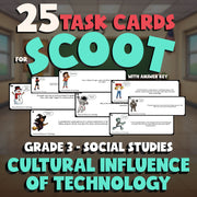 Cultural Influence of Technology SCOOT TASK CARDS Socials Game - No Prep Grade 3