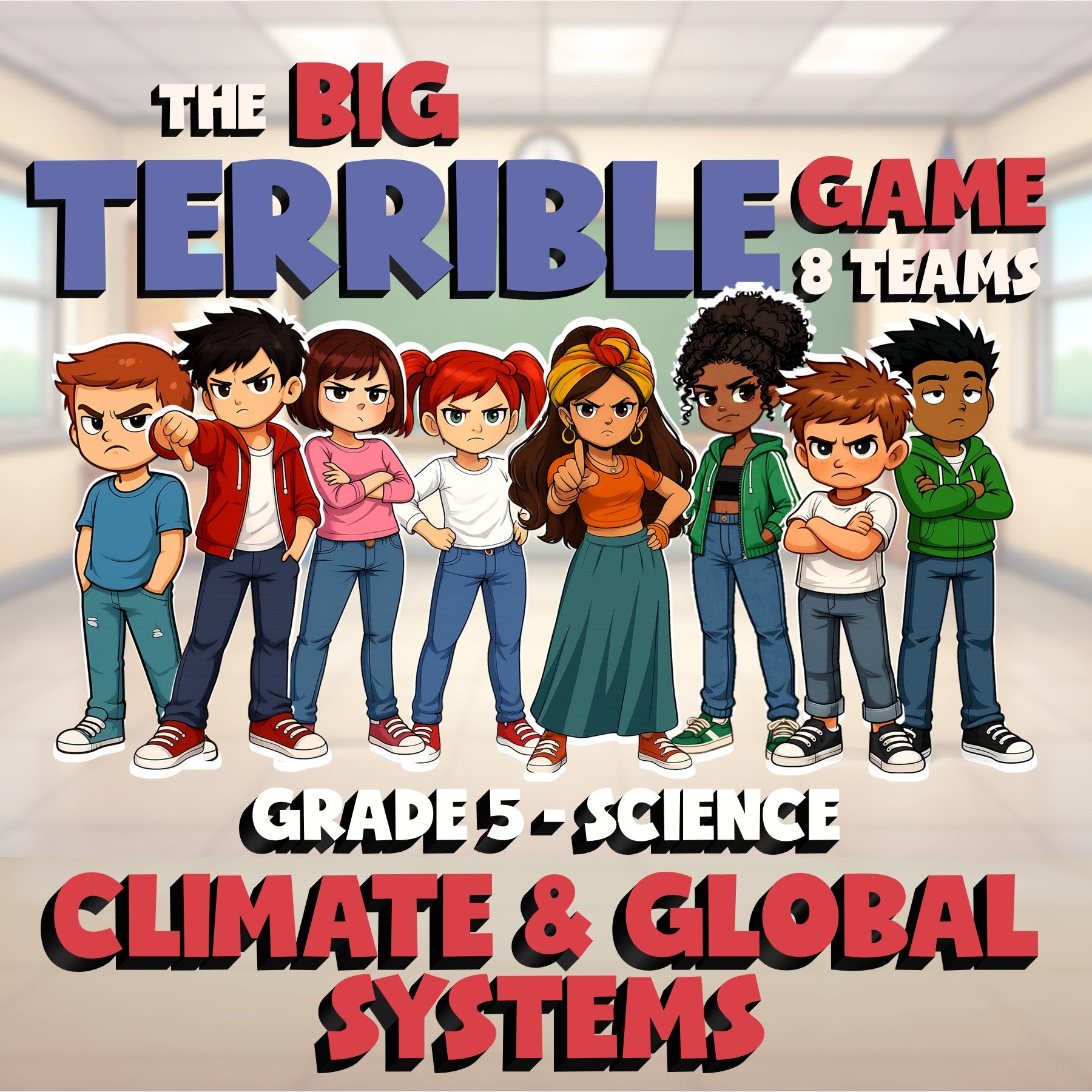 Climate & Global Systems BIG TERRIBLE GAME - No Prep Grade 5 Science Review