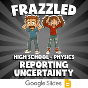Reporting Uncertainty FRAZZLED Science Game - No Prep Physics Review Activity