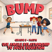 Use Angle Relationship to Solve Equation BUMP Math Game - No Prep Grade 8 Review