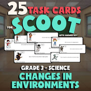 Changes in Environments SCOOT TASK CARDS Science Game - No Prep Grade 3 Review