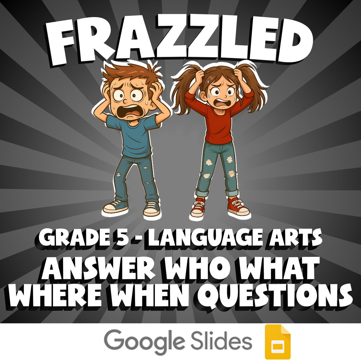 Answer Who What Where When Questions FRAZZLED ELA Game - No Prep Grade 5 Review