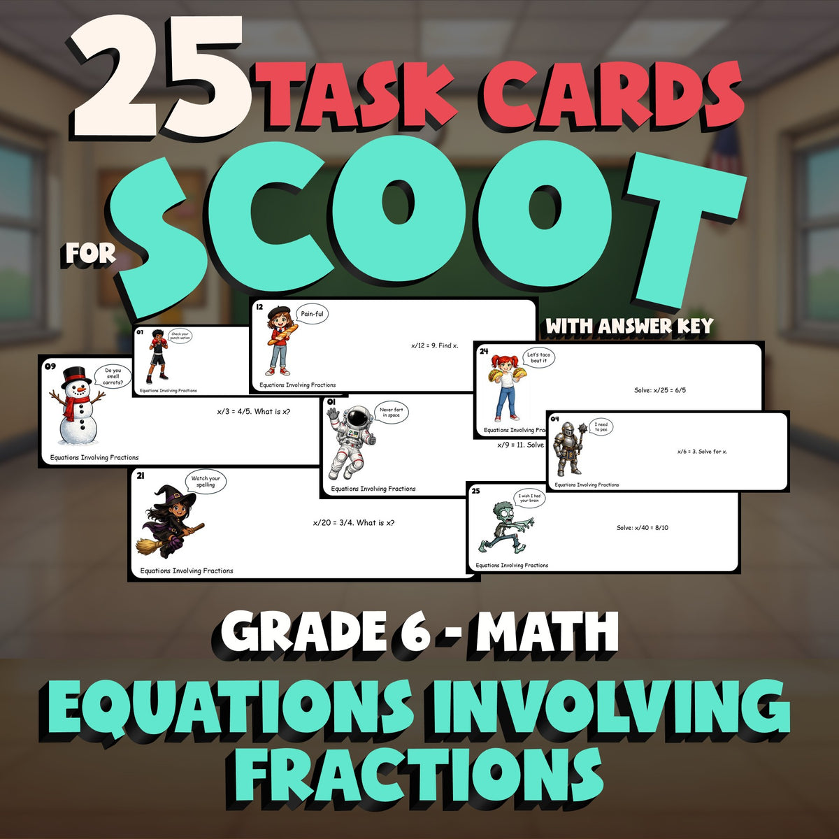 Equations Involving Fractions SCOOT TASK CARDS Math Game - No Prep Grade 6
