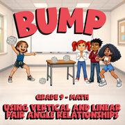 Using Vertical and Linear Pair Angle Relationships BUMP Math Game - Grade 9