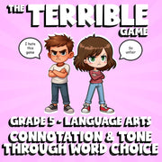 Connotation & Tone Through Word Choice THE TERRIBLE GAME - Grade 5 ELA Review