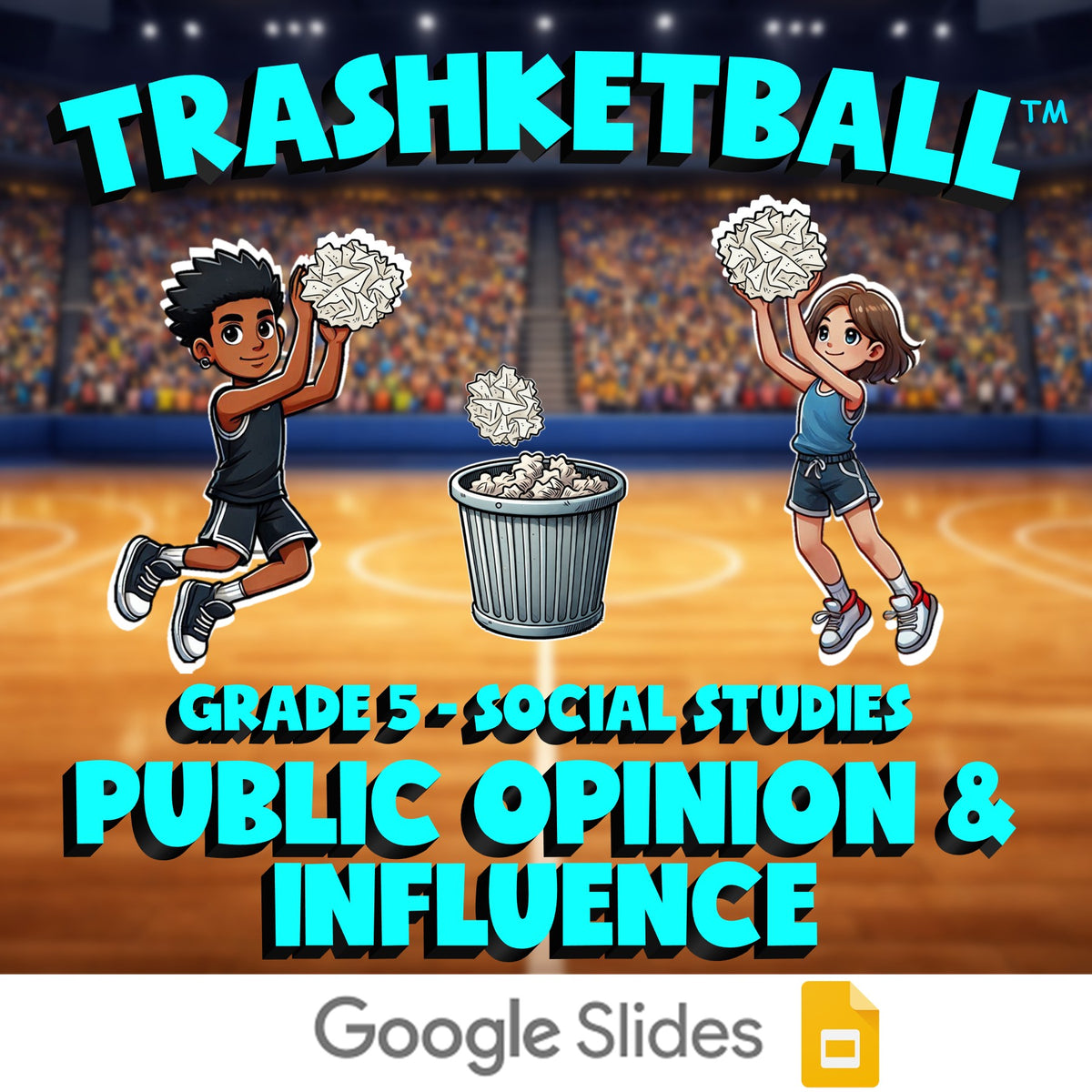 Public Opinion & Influence TRASHKETBALL Socials Game - No Prep Grade 5 Review