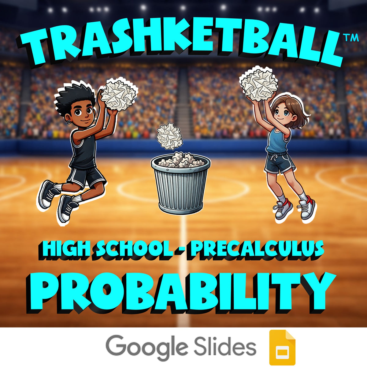 Probability TRASHKETBALL Math Game - No Prep PreCalculus Review Activity