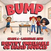 Identify Unreliable or Biased Sources BUMP ELA Game - No Prep Grade 6 Review