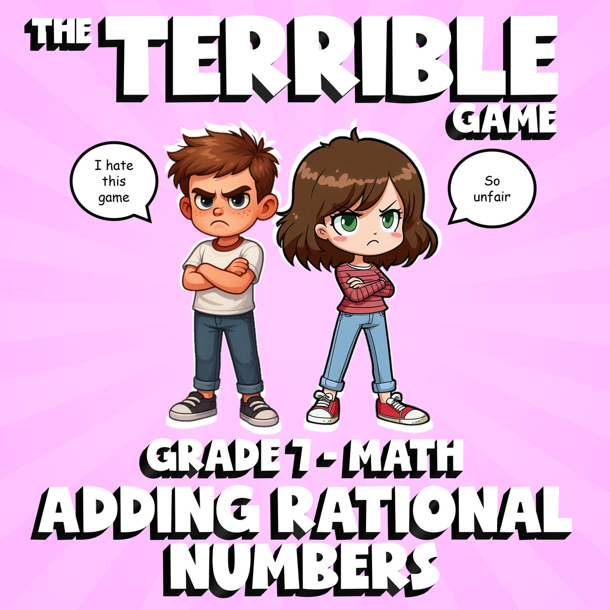 Adding Rational Numbers THE TERRIBLE GAME - No Prep Grade 7 Math Review Activity