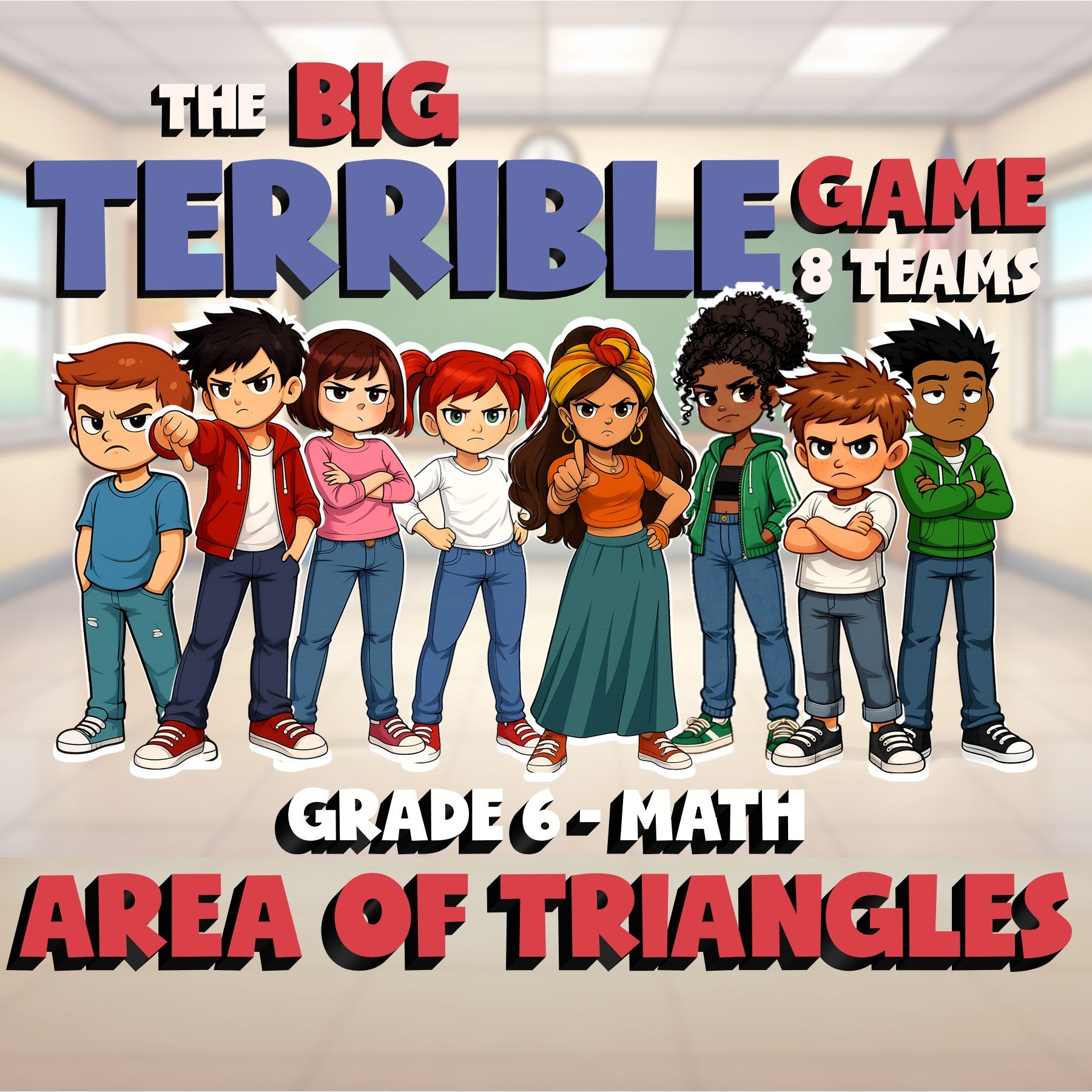 Area of Triangles BIG TERRIBLE GAME - No Prep Grade 6 Math Review Activity
