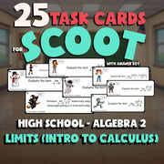 Limits (Intro to Calculus) SCOOT TASK CARDS Math Game - No Prep Algebra 2 Review