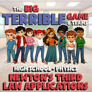 Newton’s Third Law Applications BIG TERRIBLE GAME - Physics Science Review