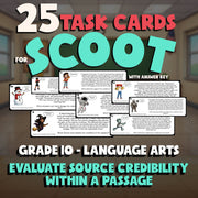 Evaluate Source Credibility Within a Passage SCOOT TASK CARDS ELA Game Grade 10
