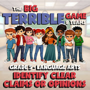 Identify Clear Claims or Opinions BIG TERRIBLE GAME - No Prep Grade 5 ELA Review