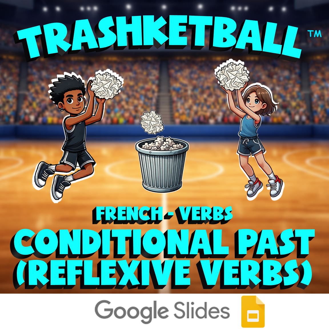 Conditional past (reflexive Verbs) TRASHKETBALL French Game - No Prep Exercise