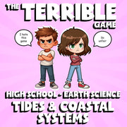 Tides & Coastal Systems THE TERRIBLE GAME - No Prep Earth Science Review