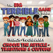 Choose The Article - Traditions & Customs BIG TERRIBLE GAME - French Exercise