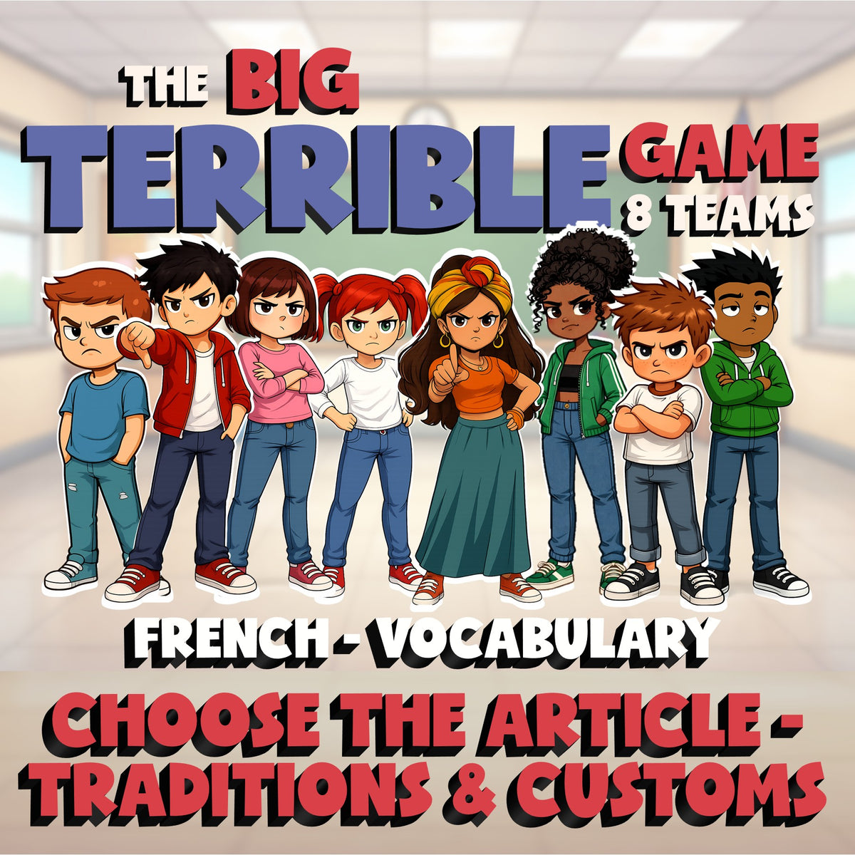 Choose The Article - Traditions & Customs BIG TERRIBLE GAME - French Exercise