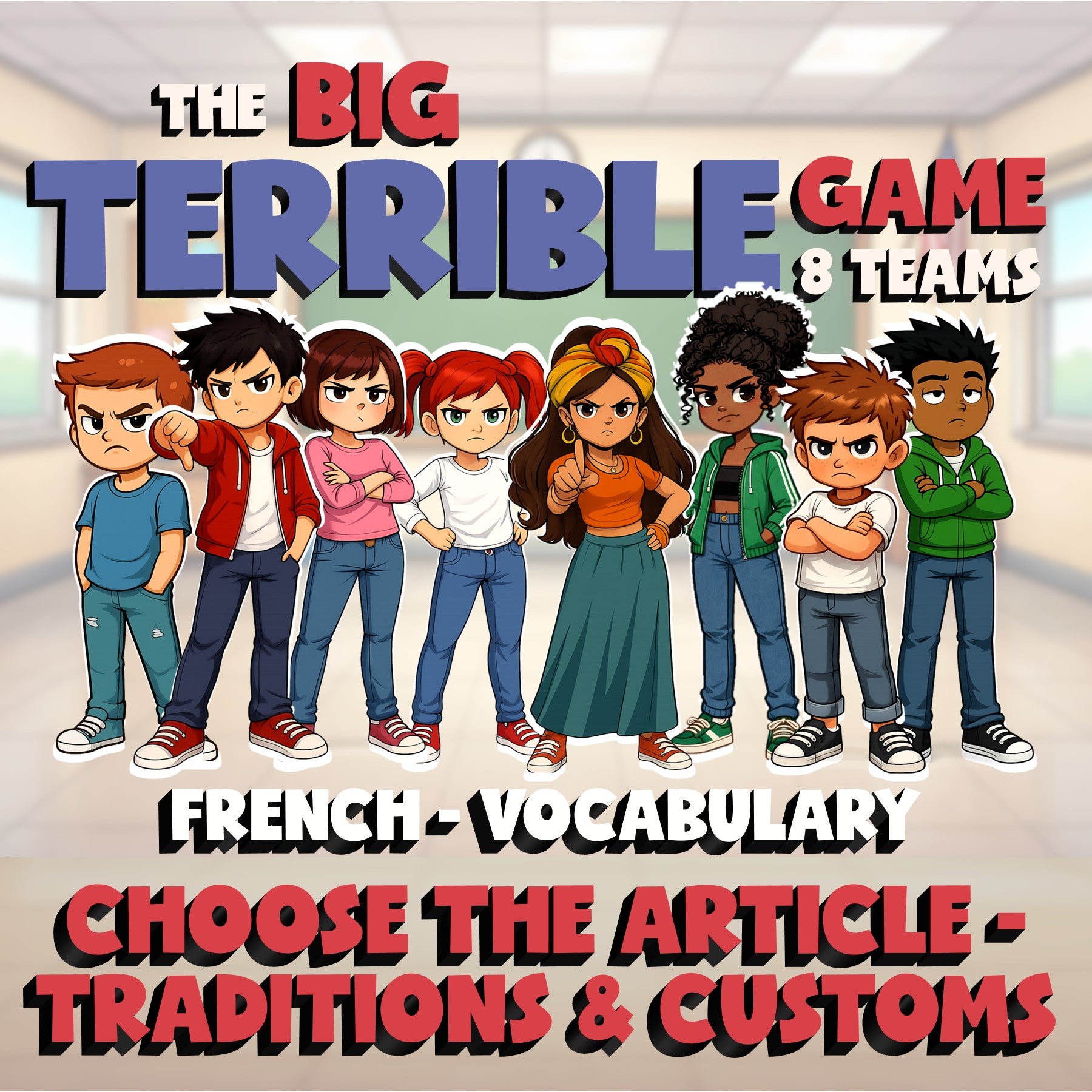 Choose The Article - Traditions & Customs BIG TERRIBLE GAME - French Exercise