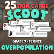 Overpopulation SCOOT TASK CARDS Science Game - No Prep Grade 9 Review Activity