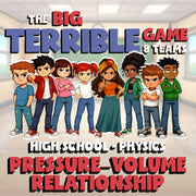 Pressure–Volume Relationship BIG TERRIBLE GAME - No Prep Physics Science Review