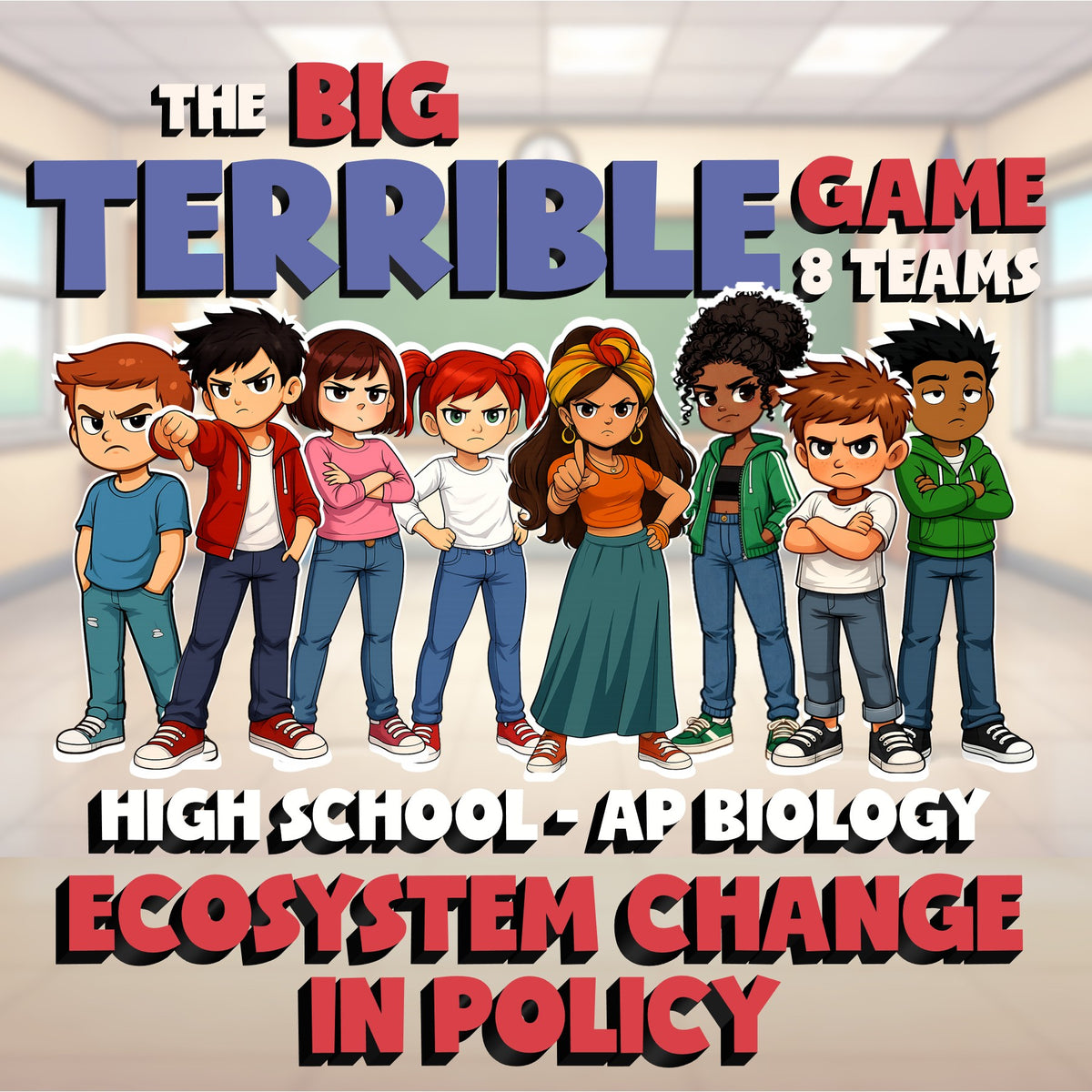 Ecosystem Change in Policy BIG TERRIBLE GAME - No Prep AP Biology Science Review