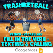 Fill In The Verb - Texting & Calling TRASHKETBALL French Game - No Prep Exercise