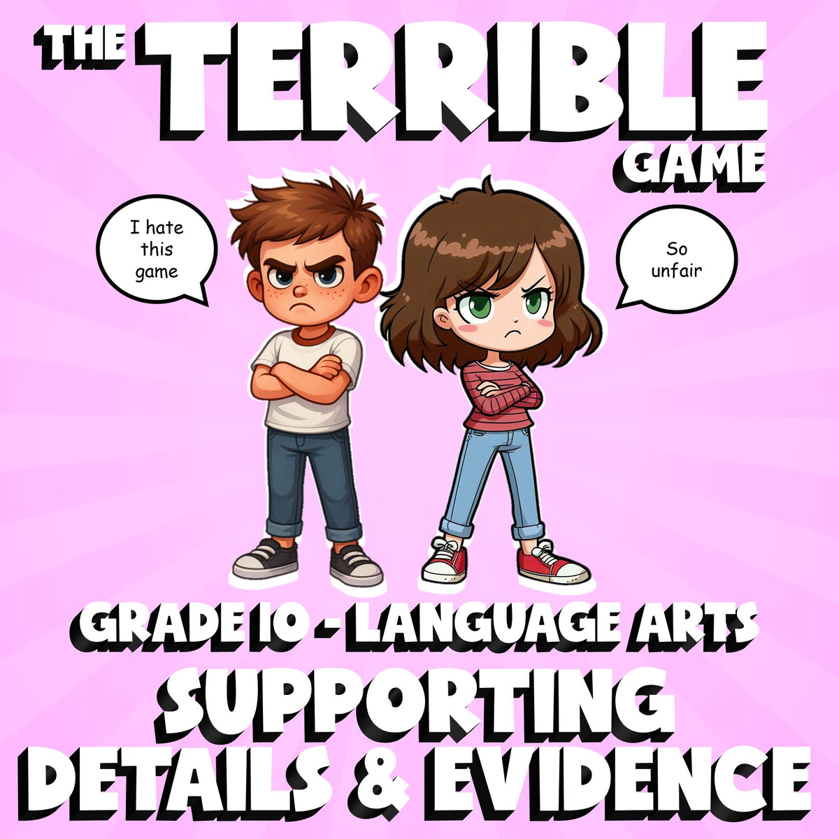 Supporting Details & Evidence THE TERRIBLE GAME - No Prep Grade 10 ELA Review
