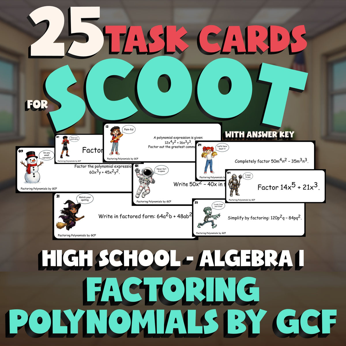 Factoring Polynomials by GCF SCOOT TASK CARDS Math Game - No Prep Algebra 1