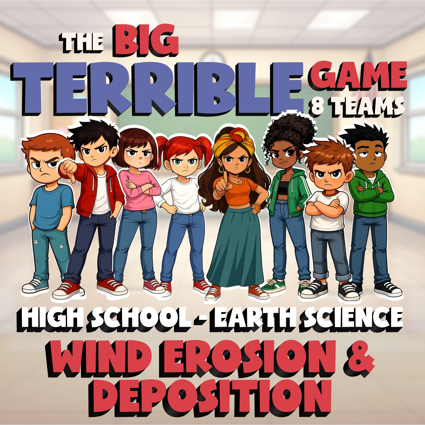 Wind Erosion & Deposition BIG TERRIBLE GAME - No Prep Earth Science Review